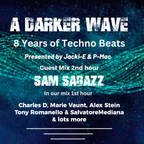 #459 A Darker Wave 02-12-2023 with guest mix 2nd hr by Sam Sagazz