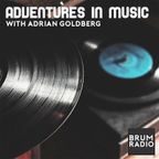 Adventures in Music with Adrian Goldberg (16/04/2022) - The Beautiful Music Records & R John Webb