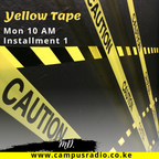 Yellow Tape: Installment 1