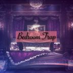 Bedroom Trap Promo