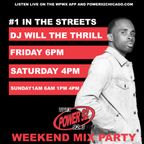 DJ WILL THE THRILL WK 4