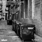 Lost Grooves plays Jazz - 10 Novembre 2022