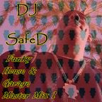 DJ SafeD - Funky, House & Garage Master Mix (Part 1)