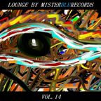 Lounge by MisterBluRecords Vol.14