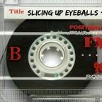 SIDE B: Slicing Up Eyeballs' Auto Reverse Mixtape / August 2017