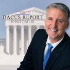 SCOTUS and Pro-Life on the Dacus Report With Brad Dacus