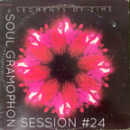 Soul Gramophon Session #24