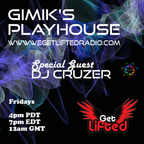 GiMiKS PlayHouse Bak2Bak Wit DJ Cruzer Full 2 Hrs  Wegetliftedradio.com 6-11-21