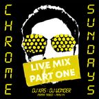 Chrome Sundays Presents: DJ KA5 + DJ Wonder - Live From Mama Tried - 5-14-23 Part 1