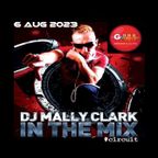DJ Mally Clark's Weekend Mix Sunday 6th August 2023