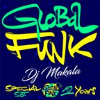 DJ Makala "Global Funk 12th Anniversary Special Mix"