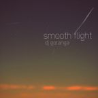 Dj Goranga - Smooth Flight