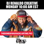 DJ Renaldo Creative - The Bomb Skwad Radio 9-12-2022