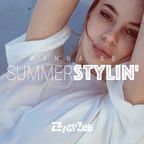 Wanna be Summer Stylin' - Fresh Nu Disco Funky Summer House Mix