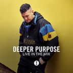Deeper Purpose | Live In The Mix