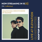Random Brothers Live At Elevation Globetrotter Rooftop Sessions