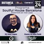 Soulful House Barcelona radio show - Mix#2- Distancia radio (Ibiza)