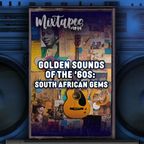 Golden Sounds of the '60s: South African Gems