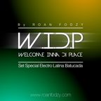 Welcome Inna di Place Special electro latino / Batucada by ROAN FODZY