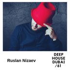 Ruslan Nizaev - DHD podcast 61