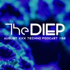 The DIEP august 2019 XXX TECHNO Podcast