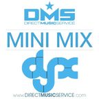 DMS MINI MIX WEEK #134 DJ X