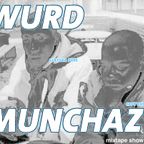 MIXTAPE 138 - WURD MUNCHAZ