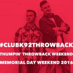 Club K92 Pilot - Thumpin' Throwback Summer 2016 Hour 1 Set 1