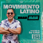 Movimiento Latino #256 - DJ Brad Man