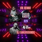 VIK BENNO & DJ SAKERSOUNDS Old & Nu-School House Fusion B2B