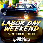 Salsero Cocolo [Labor Day Weekend Edition]