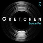 Gretchen Berlin FM 015 - Lars Ft. Guest Mix by Pimao [15-08-2022]
