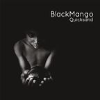 #121 Black Mango - Horace Andy - K.O.G - Congotronics - Boddhi Satva - Ernest Ranglin - Club D'Elf