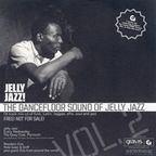 The Dancefloor Sound of Jelly Jazz Vol. 2 - DJ Griff