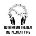Nothing But the Beat with Dj Craiglee (Wellington NZ) - Installment #149 - 15 September 2023