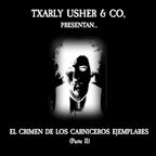 El Crimen de los Carniceros Ejemplares (Parte 2)