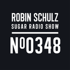 Robin Schulz | Sugar Radio 348