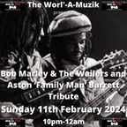DJ B.V.M / Worl'-A-Muzik / Radio2Funky / Leics. / Bob Marley & Friends / 11.02.2024