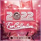 2022 FAV Collection mixed by DJ Kazu-B