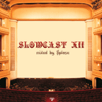 Slowcast #12 mixed by Splase (20.09.2011)