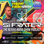 Si Frater - The Rejuve Radio Show - Edition 60 - OSN Radio - 09.04.22 (APRIL 2022)