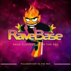 Pulsedriver - RaveBase Vol.2 (90s Rave Classics)