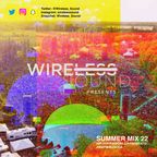 @Wireless_Sound - Summer 2022 Mix (Hip Hop, R&B, Afrobeats, Amapiano, Dancehall & Soca) #NewMusicMix