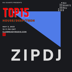 Vibrations Radio Show - EP22- ZipDJ Top15 - House