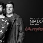 Mia Dora - Raw Kiss (Anytone Remix)