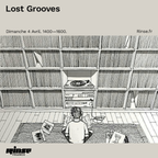 Lost Grooves Radio Show #85