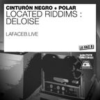 Located Riddims #31 : Deloise 2021-10-12