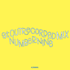 “at out recorded mix number nine″ (2018)