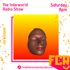 Interworld Media - The Interworld Radio Show Episode 15: New You