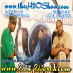 The H2O Show on Wu-World (Wu-Tang) Radio with Bobby Stone and Gran Fortune